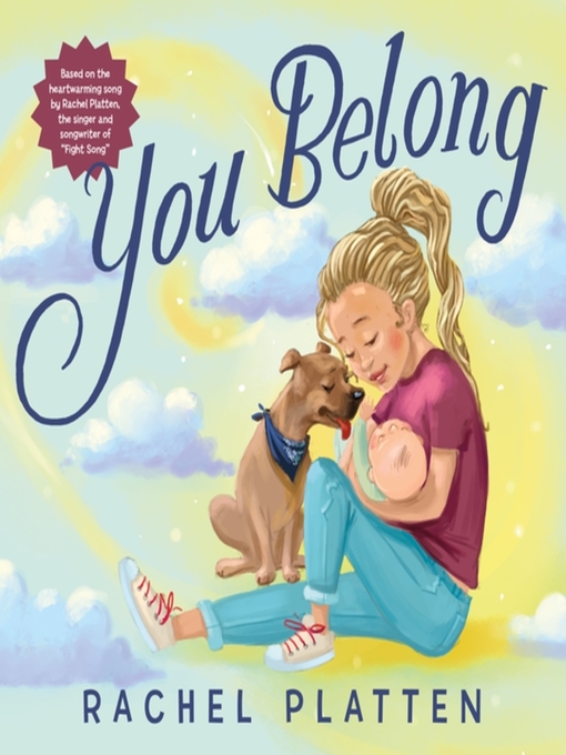 Title details for You Belong by Rachel Platten - Available